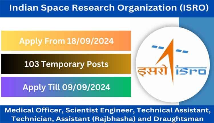 ISRO Recruitment 2024 103 post 2