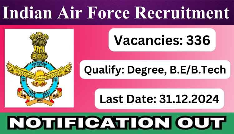 Indian Air Force Recruitment 336 0