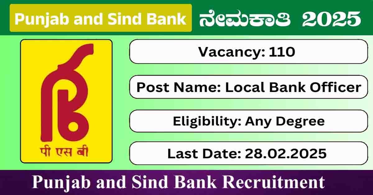 "Punjab & Sind Bank Recruitment 2025 - Apply Online for 110 Officer Posts in Government Bank Jobs"