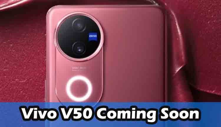 Vivo V50 comming soon 2