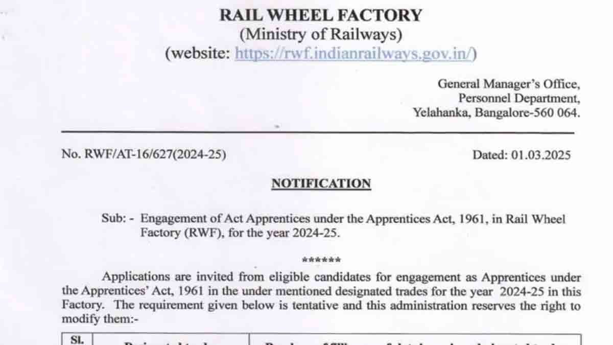 Rail Wheel Factory (RWF) Act Apprentice Recruitment 2024-25 - Job Notification