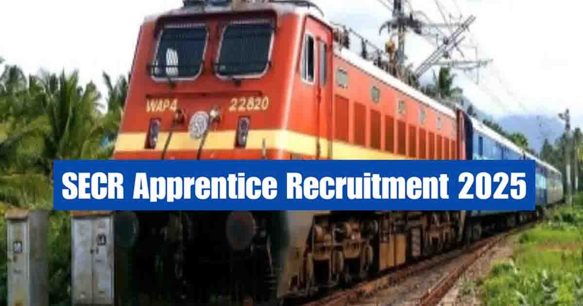 South East Central Railway Apprentice Recruitment 2025 – Apply Online for 1007 ITI Vacancies