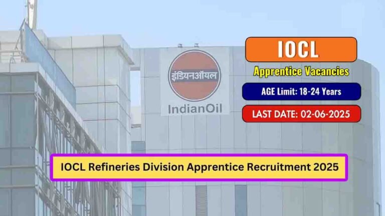 IOCL Apprentice Recruitment 2025 – Apply for 1770 Trade & Technician Apprentice Vacancies
