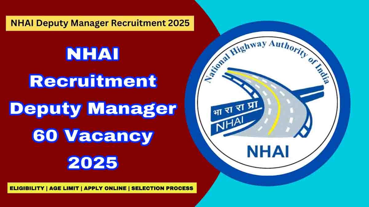 Apply online for 60 Deputy Manager posts in NHAI – A golden opportunity for Civil Engineering graduates through GATE 2024 - NHAI Recruitment 2025