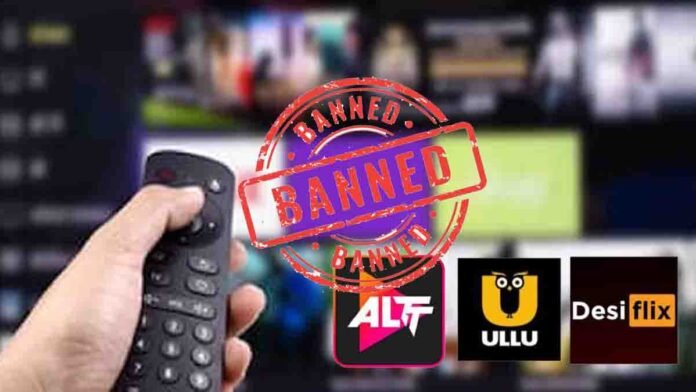 Indian government bans Ullu, ALT Balaji and 23 OTT platforms for obscene content