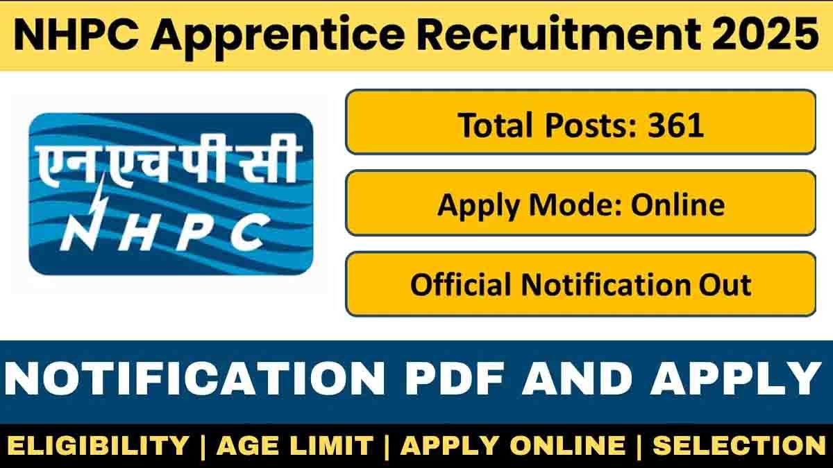 NHPC Apprentice Vacancy 2025 for Engineering and ITI Graduates