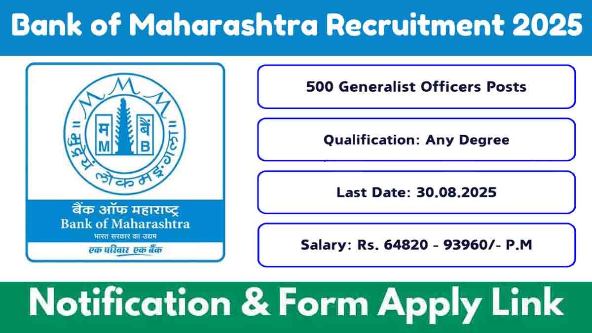 Bank of Maharashtra recruitment 2025 notification for 500 Specialist Officer Scale-2 vacancies