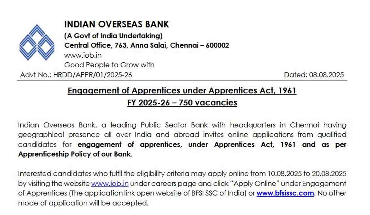 IOB Apprentice Recruitment 2025 – Apply Online for 750 Vacancies Before August 20