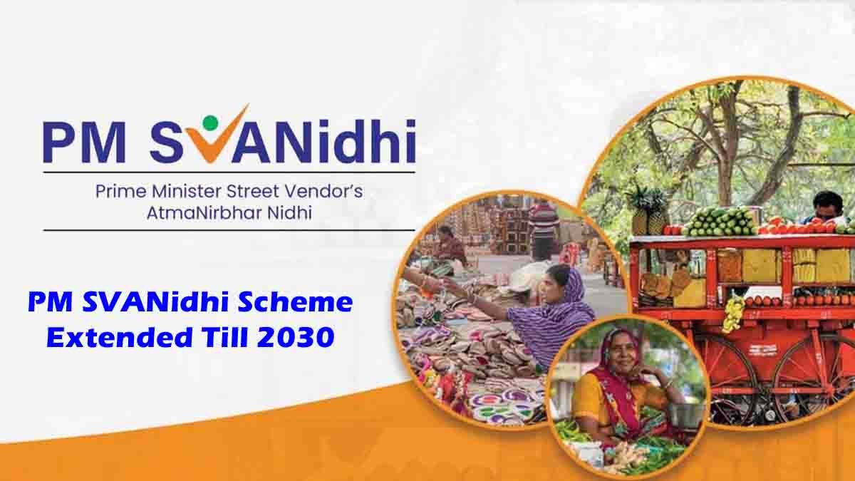Street vendors receiving loan under PM SVANidhi scheme extended till 2030 with increased financial support