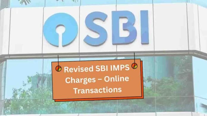 SBI IMPS charges update August 2025 – New SBI online fund transfer fees and exemptions
