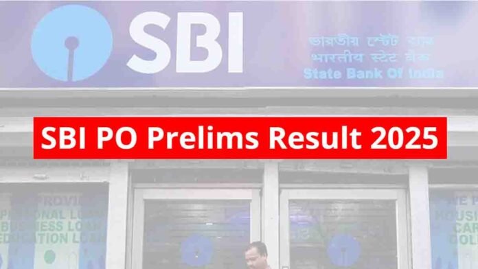 SBI PO Prelims 2025 Result Date, Steps to Check, Main Exam Pattern Details