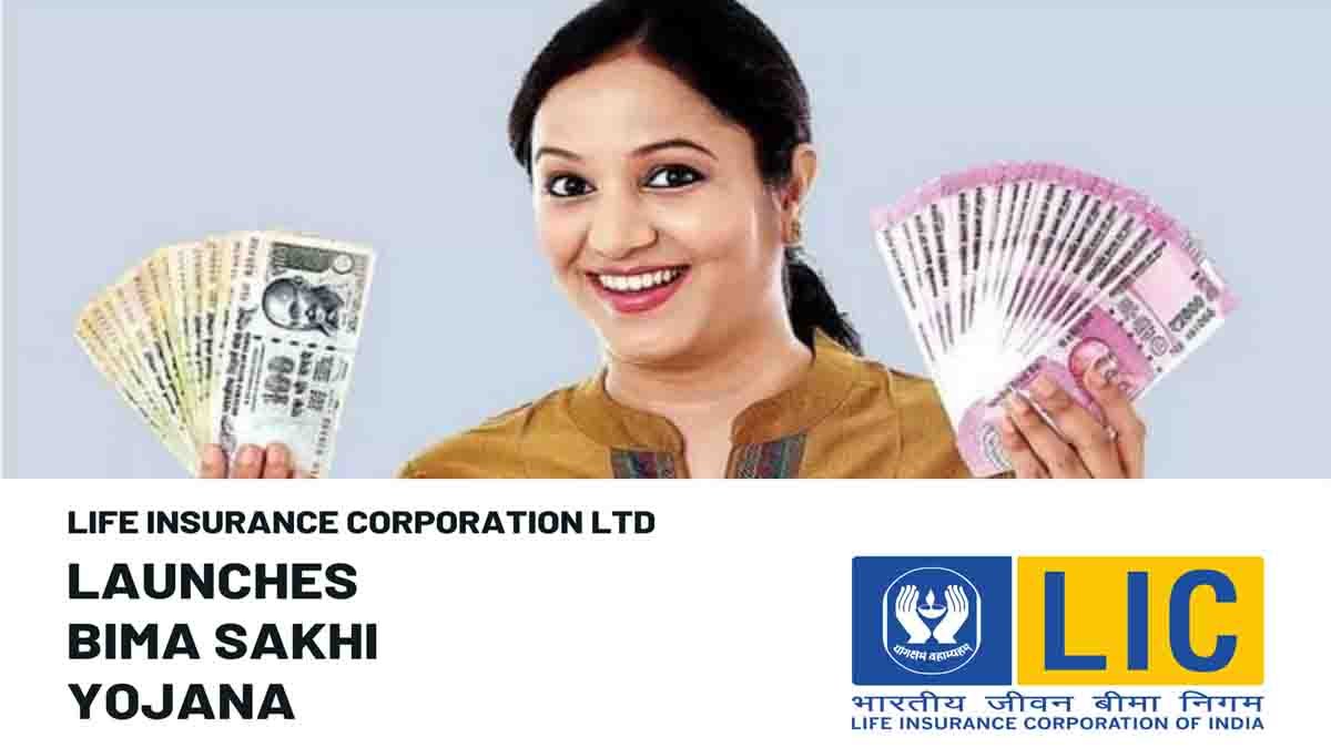 LIC Bima Sakhi Yojana - Empowering Women with ₹7000 Monthly Income