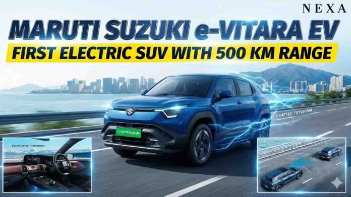 Maruti Suzuki e-Vitara EV launched with a 500 km range, dual battery options, premium features, and advanced safety tech. Explore India’s most awaited electric SUV.