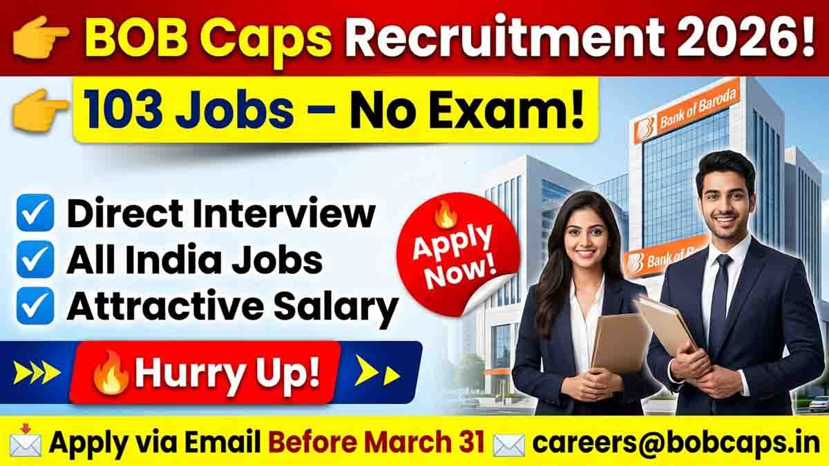 BOB Caps Recruitment 2026 Business Development Manager jobs without exam