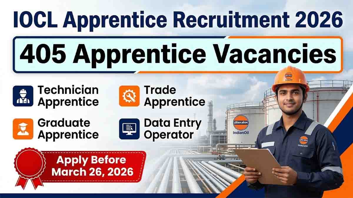 IOCL Apprentice Recruitment 2026 notification for 405 apprentice posts in Indian Oil Corporation Limited