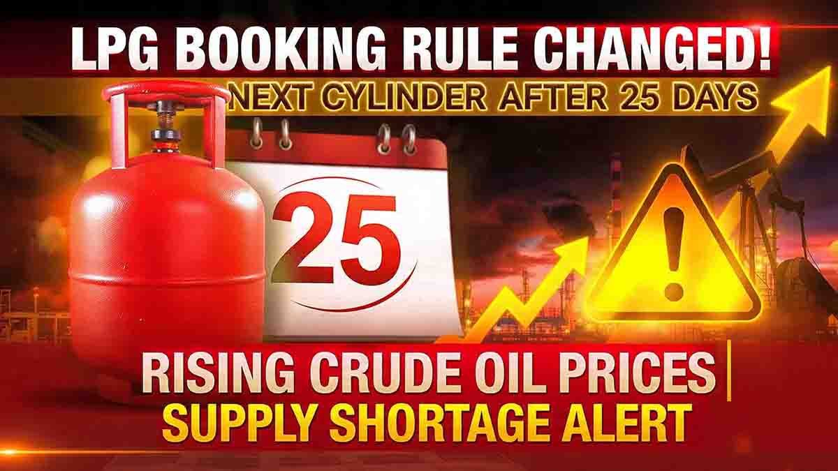 LPG booking rules in India changed. Consumers must now wait 25 days instead of 21 days to book the next LPG cylinder due to supply concerns.