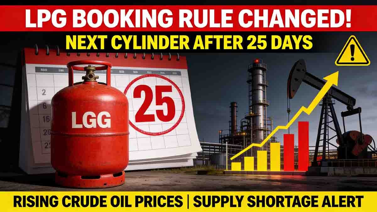 LPG booking rules in India changed. Consumers must now wait 25 days instead of 21 days to book the next LPG cylinder due to supply concerns.