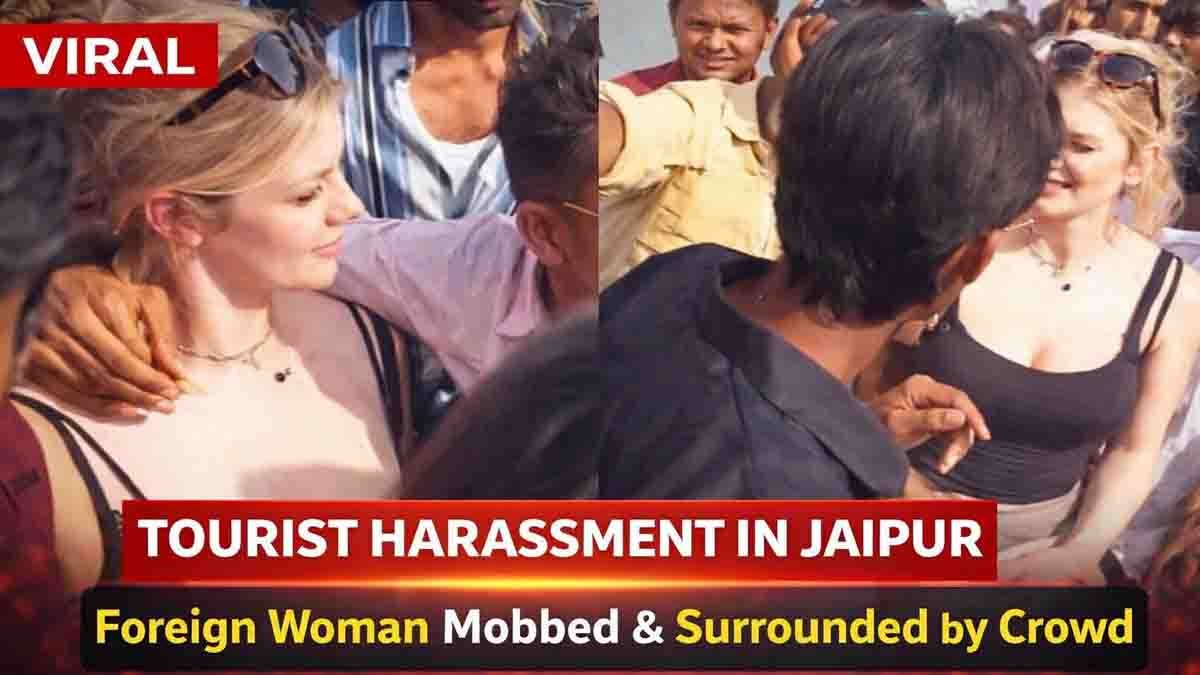 Tourist harassment incident where foreign woman surrounded by crowd near Jal Mahal Jaipur
