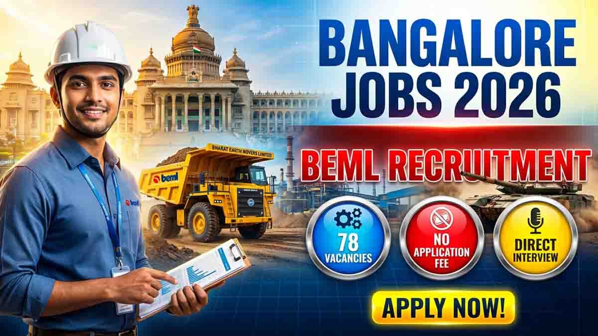 Bangalore Jobs 2026 : ಬೆಂಗಳೂರಿನಲ್ಲಿ ಬಂಪರ್ ಉದ್ಯೋಗಾವಕಾಶ! 78 ಜೂನಿಯರ್ ಎಕ್ಸಿಕ್ಯೂಟಿವ್ ಹುದ್ದೆಗಳಿಗೆ ಅರ್ಜಿ ಆಹ್ವಾನ 2 Bangalore jobs 2026 BEML junior executive vacancy free application