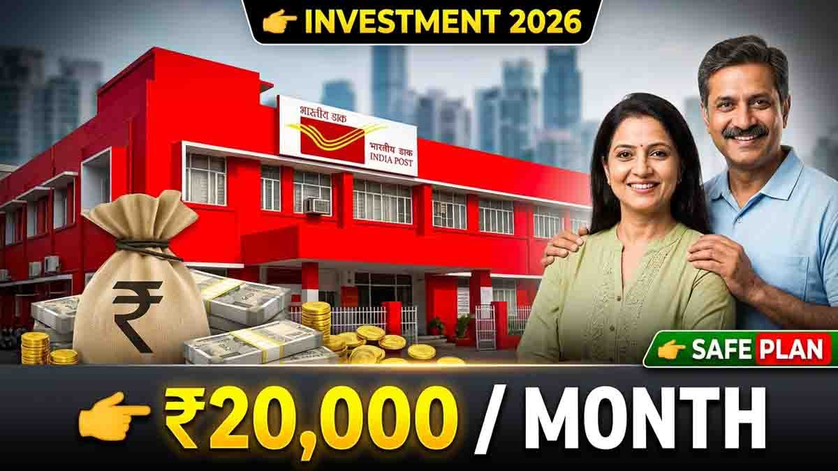 India Post MIS scheme 2026 monthly income ₹20000 investment plan safe government scheme