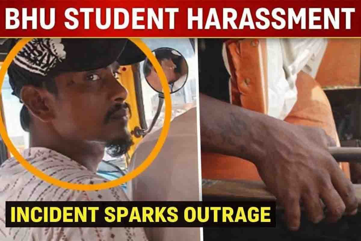 BHU student harassment incident recorded in auto rickshaw Varanasi