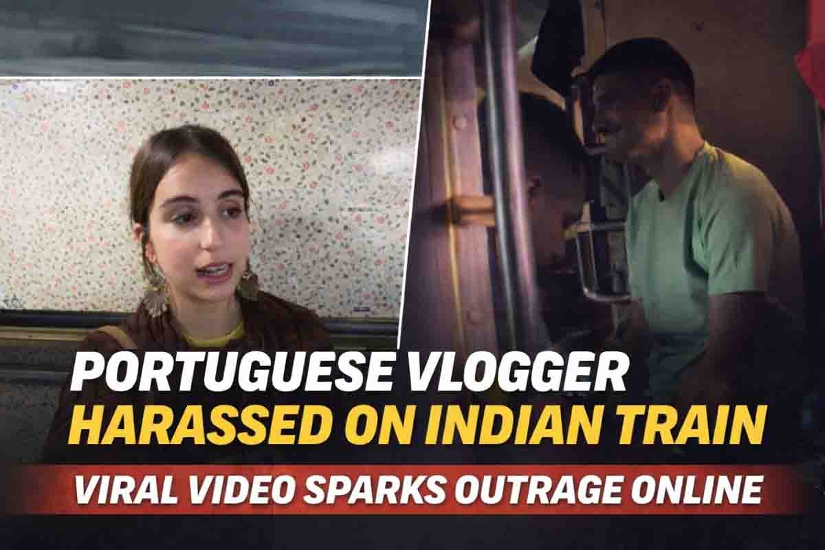 Portuguese vlogger shares a shocking harassment experience during a train journey in India.