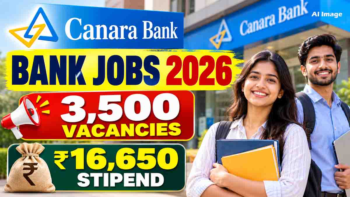Bank Jobs 2026 Canara Bank Graduate Apprentice Recruitment with 3500 vacancies